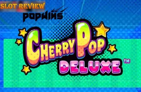 CherryPop Deluxe Slot Review